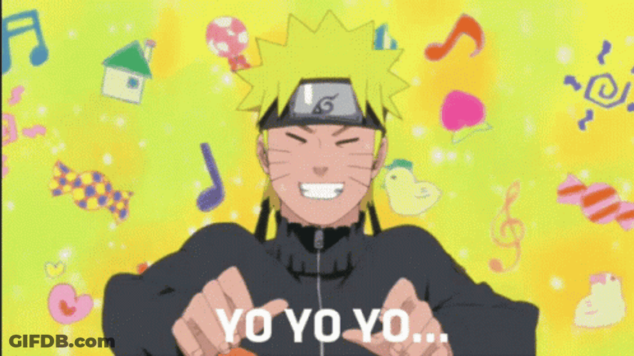 Happy Naruto Yo Yo Yo GIF