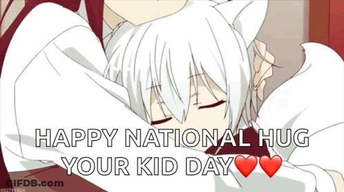 Happy National Hug Your Kid Day GIF