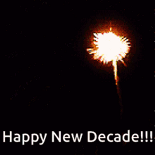 Happy New Decades Fireworks GIF