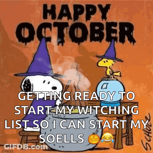 Happy October Getting Ready To Start My Witching List So I Can Start My Soells With Snoopy And Woodstock GIF