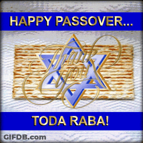 Happy Passover Toda Raba GIF