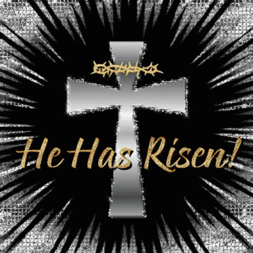 Happy Resurrection Day Cross He Has Risen GIF