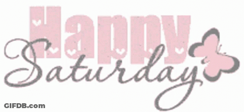 Happy Saturday Sign With Hearts GIF
