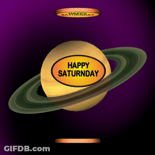 Happy Saturn Day Quote GIF