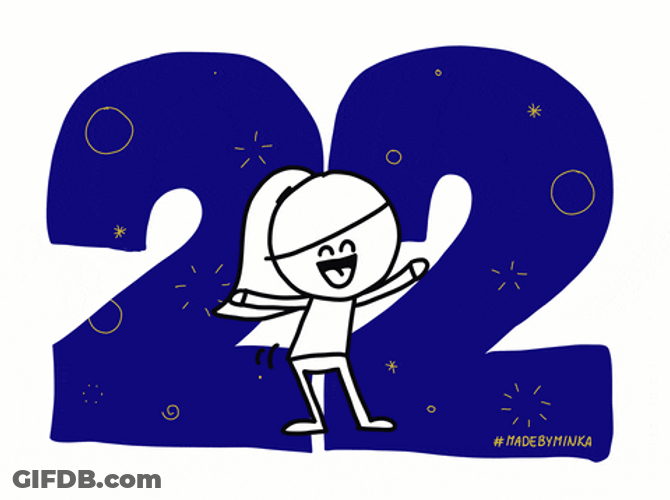 Happy She's Already 22 GIF