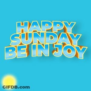 Happy Sunday Be In Joy Blue Background GIF