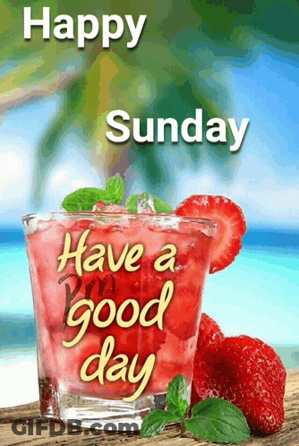 Happy Sunday Greeting With Glass Of Strawberries GIF