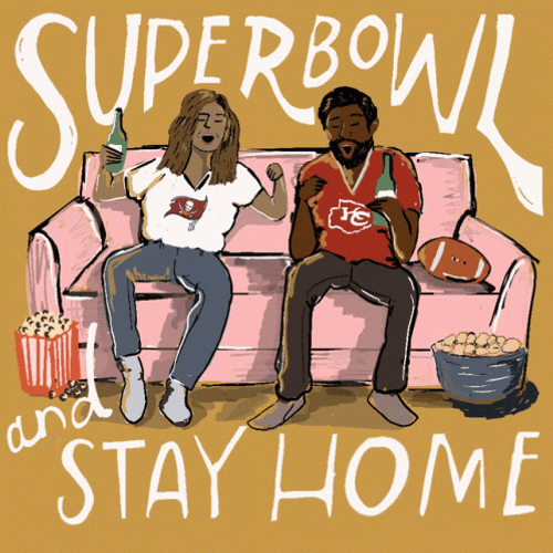 Happy Super Bowl Sunday And Stay Home GIF