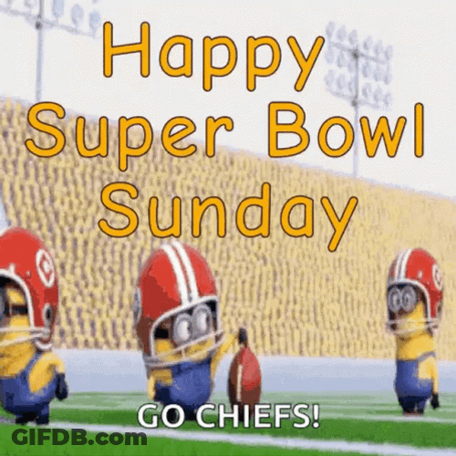 Happy Super Bowl Sunday Go Chiefs GIF