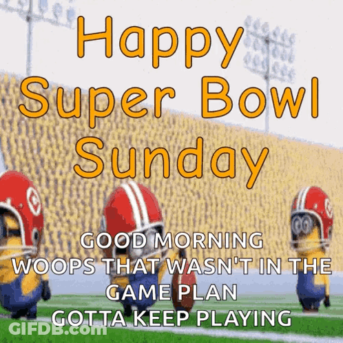 Happy Super Bowl Sunday GIF