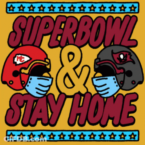 Happy Super Bowl Sunday Stay Home Avoid Crowds GIF