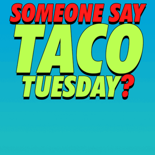 Happy Taco Tuesday Big Eyed Taco Observe GIF