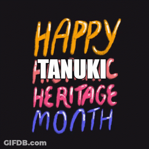 Happy Tanukic Heritage Month GIF