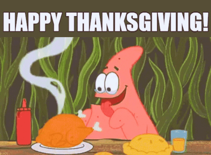 Happy Thanksgiving Funny Patrick Star GIF