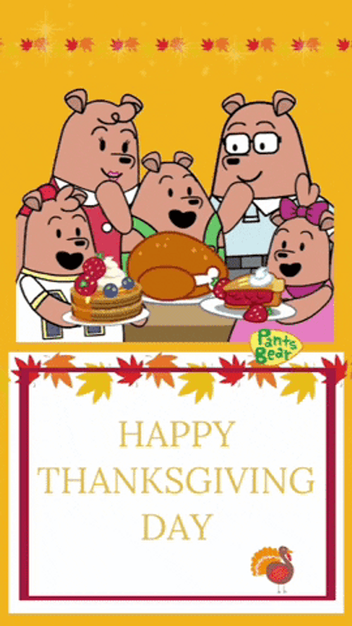 Happy Thanksgiving Pants Bear Family GIF