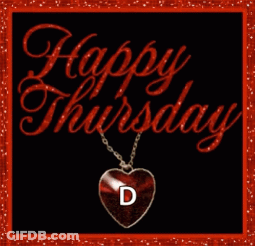 Happy Thursday Greeting Red Heart With Letter D GIF