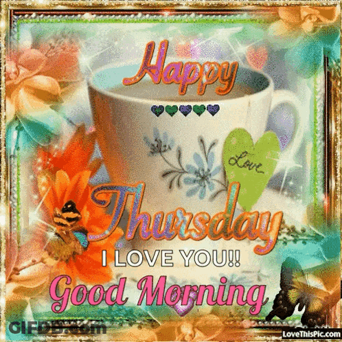 Happy Thursday I Love You Greeting Card With Coffee GIF