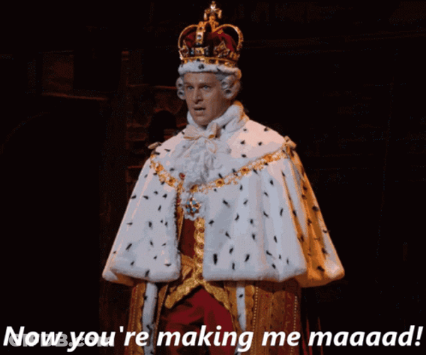 Happy Treason Day George III Stage Play GIF