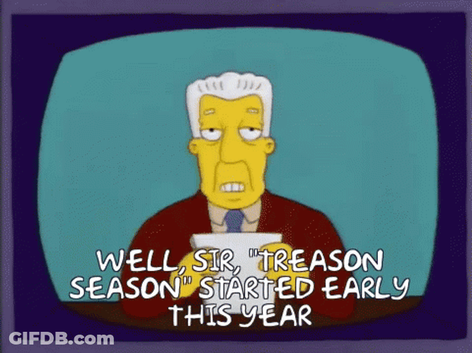 Happy Treason Day Kent Brockman The Simpsons GIF