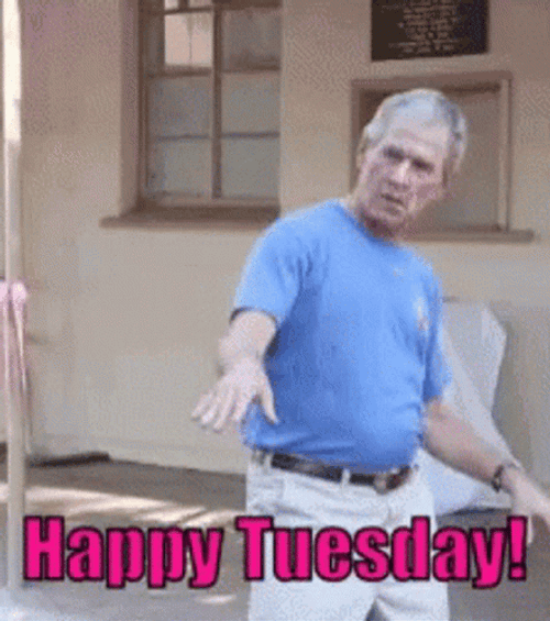 Happy Tuesday George W. Bush Dancing GIF