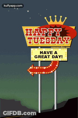 Happy Tuesday Sign With Arrow Pointing Right GIF