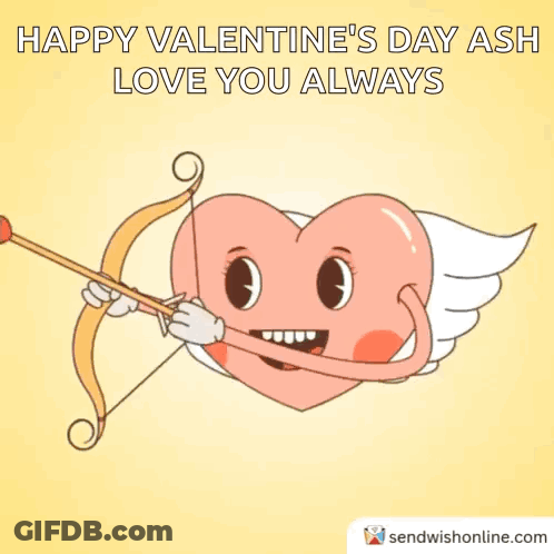 Happy Valentine 'S Day Ash Love You Always With A Heart With An Arrow Through It GIF