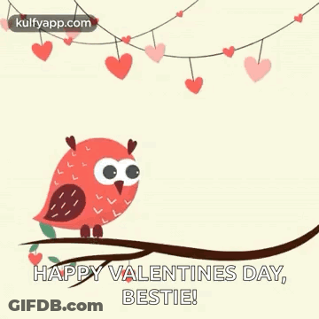 Happy Valentine's Day Bestie GIF