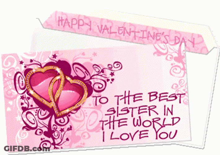 Happy Valentines Day Best Sister In The World GIF