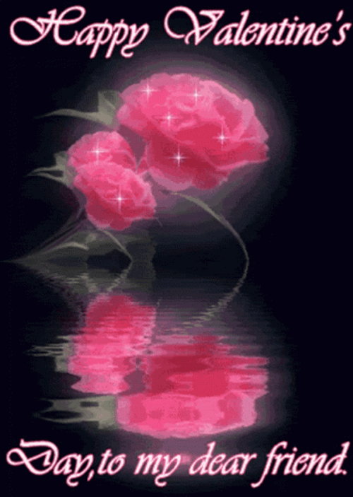 Happy Valentines Day My Dear Friend GIF