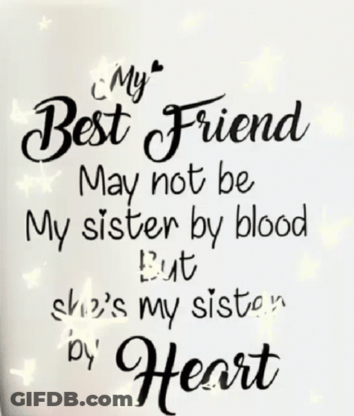 Happy Valentines Day Sister My Best Friend GIF