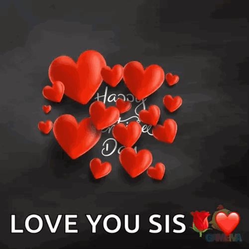 Happy Valentines Day Sisters Blooming Hearts GIF