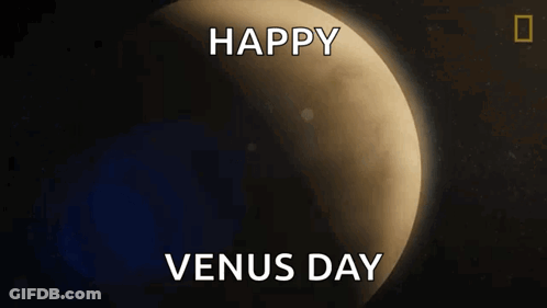 Happy Venus Day Venus GIF