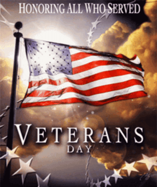 Happy Veterans Day Honoring All Who Served GIF