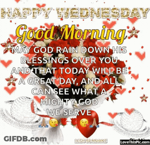 Happy Wednesday May God Rain Down Blessings GIF