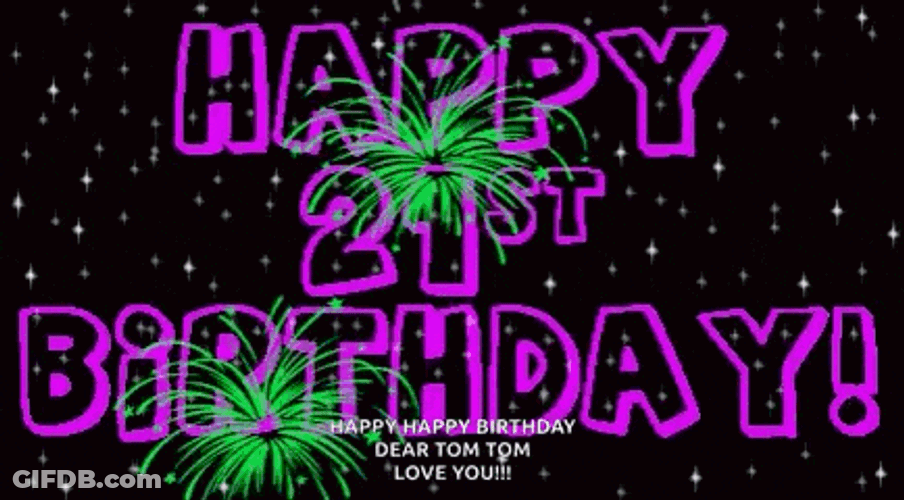 Happy21st Birthday Happy Birthday GIF