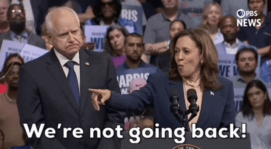 Harris Walz We're Not Going Back GIF