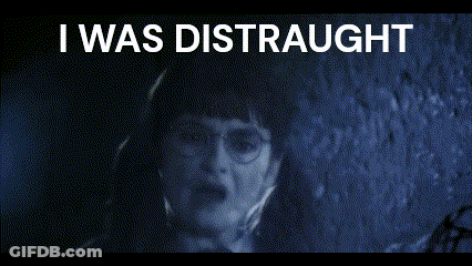 Harry Potter Poster Saying I Was Distraught GIF