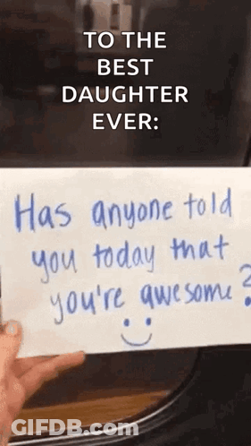 Has Anyone Told You Youre Awesome GIF