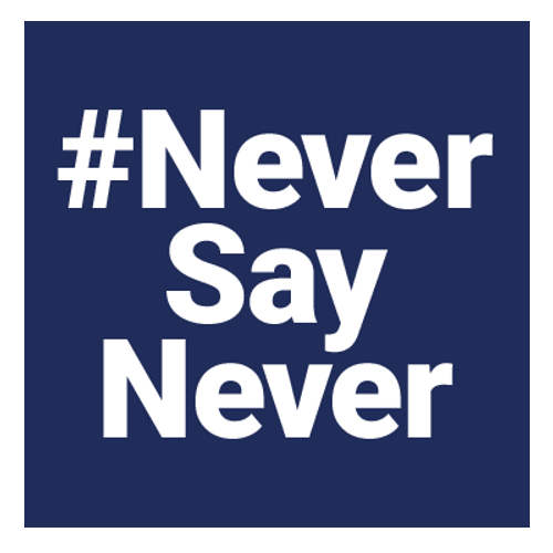 Hashtag Never Say Never Digital Art GIF