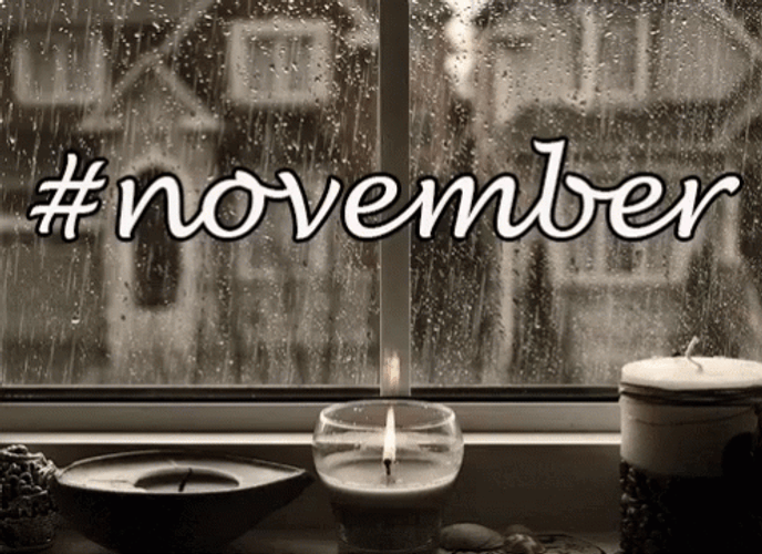 Hashtag November Raining Cold Window Candles GIF