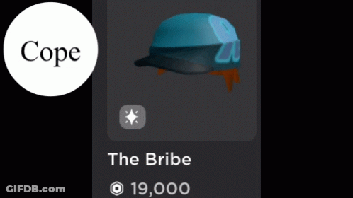 Hat Saying Cope The Bribe GIF