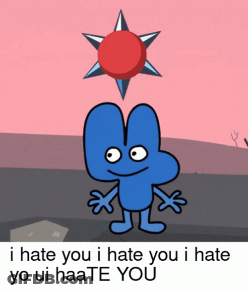 Hate Hate Hate Battle For Dream Island Character GIF