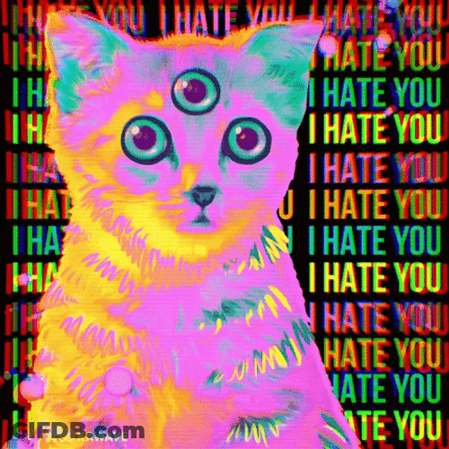 Hate Hate Hate Colorful Cat With Three Eyes GIF