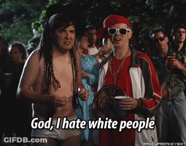 Hating White People GIF