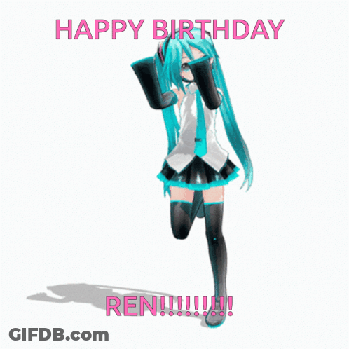 Hatsune Miku Happy Birthday Ren GIF