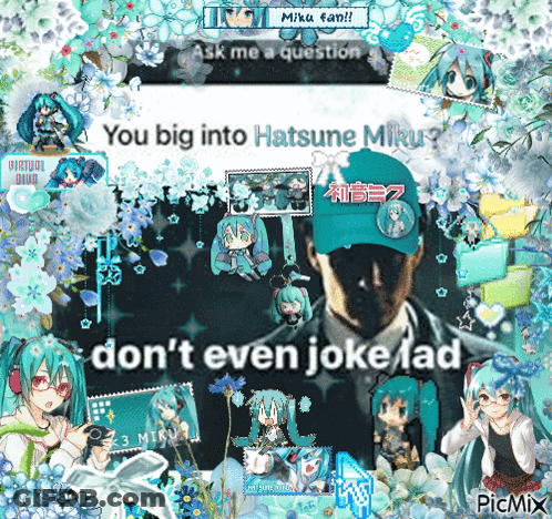 Hatsune Miku Saying You Big Into Hatsune Miku GIF