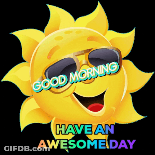 Have A Beautiful Awesome Day GIF