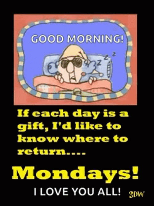 Have A Blessed Monday I Love You GIF