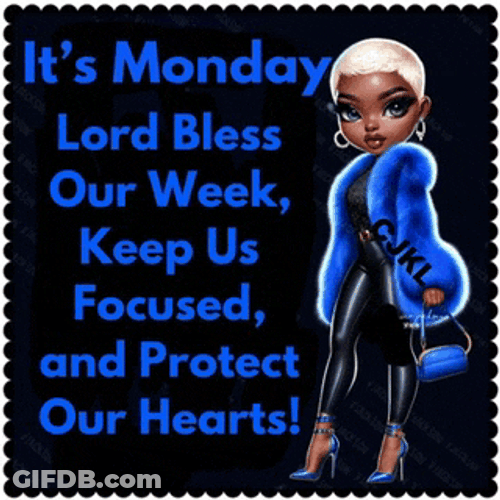 Have A Blessed Week Monday Blessings Meme GIF