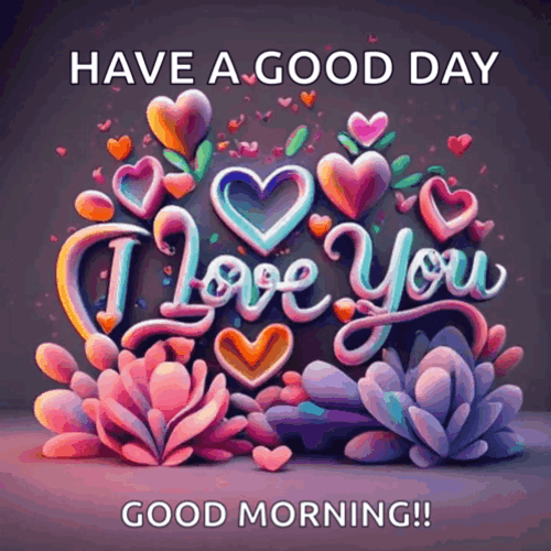 Have A Good Day Love Colorful Calligraphy GIF